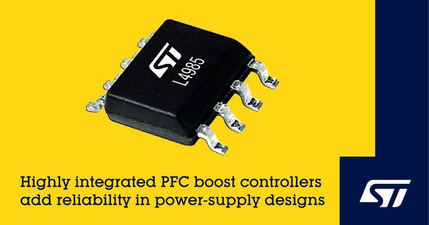 Highly integrated PFC boost controllers from STMicroelectronics eliminate startup-circuit design challenges